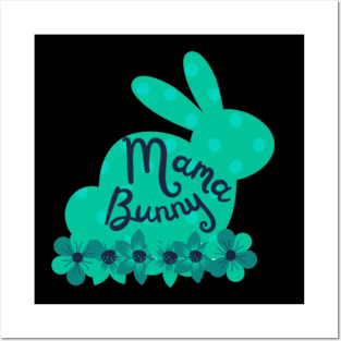 Mama Bunny Posters and Art